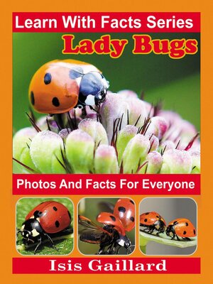 cover image of LadyBug Photos and Facts for Everyone